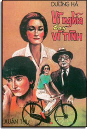 Vì Nghĩa Hay Vì Tình (Sách Trước 1975)