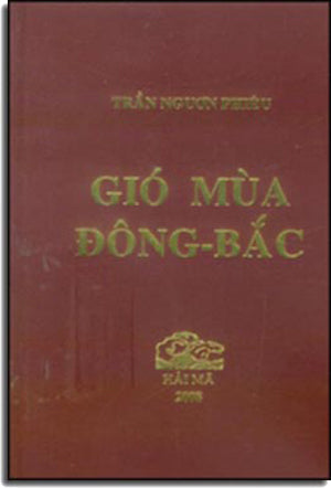 Gió Mùa Đông Bắc ( Hồi Ký Bià Cứng) . Hải Mã