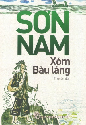 Xóm Bàu Láng (Truyện Dài) .