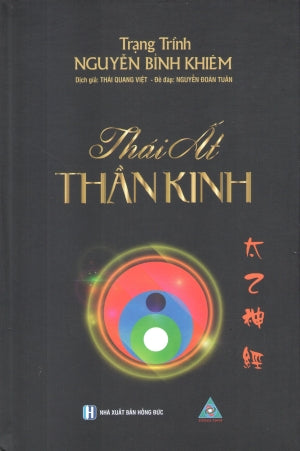 Thái Ất Thần Kinh (Luận Đoán 500 Năm Trước Và 500 Năm Sau) ( Bià Cứng)