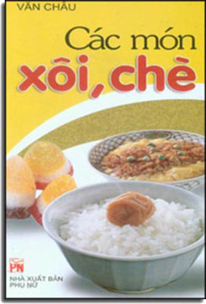 Các Món Xôi, Chè