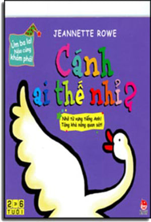 Úm Ba La! Nào Cùng Khám Phá! Cánh Ai Thế Nhỉ? . Kim Đồng