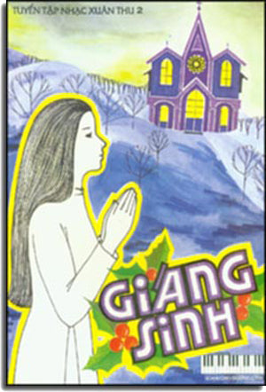 Tuyển Tập Nhạc Xuân Thu 2 ( Giáng Sinh/ Noel ) Soạn Cho Dương Cầm .