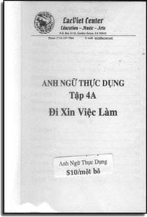 Anh Ngữ Thực Dụng - Đi Xin Việc Làm (Tập 4A) (Sách + CD)