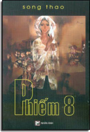 Phiếm 8 (Chuyện Phiếm 8) . NHAN ANH