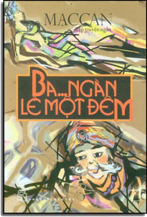 Ba Ngàn Lẻ Một Đêm (Ba... Ngàn Lẻ Một Đêm) . TRE