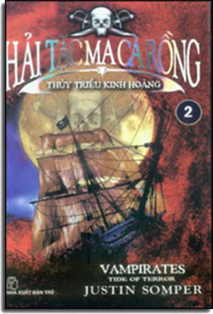 Hải Tặc Ma Cà Rồng - Thủy Triều Kinh Hoàng Tập 2 (Vampirates Tide Of Terror) .