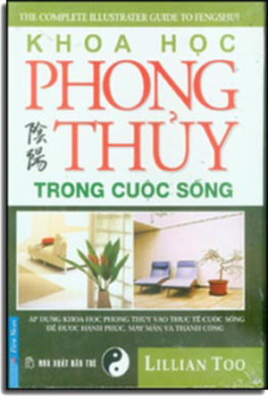 Khoa Học Phong Thủy Trong Cuộc Sống ( Bià Cứng)