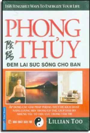 Phong Thủy Đem Lại Sức Sống Cho Bạn ( Bià Cứng)