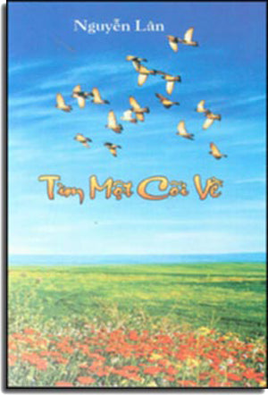 Tìm Một Cõi Về (Tiểu Thuyết) . HẾT . TAC GIA