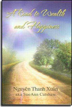 A Road to Wealth and Happiness (English Version)