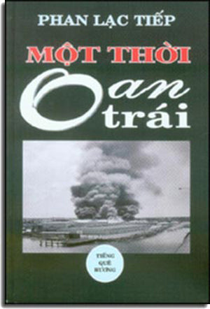 Một Thời Oan Trái ( Ký Sự) ( Bià Cứng) . HẾT .