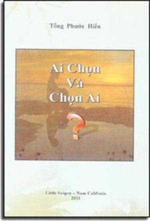 Ai Chọn Và Chọn Ai ? .
