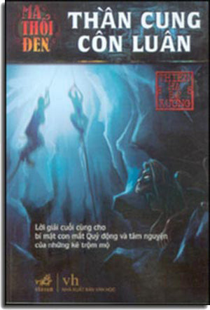 Ma Thổi Đèn: Thần Cung Côn Luân Văn Học