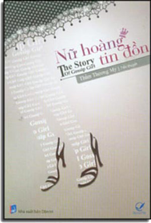 Nữ Hoàng Tin Đồn ( The Story Of Gossip Girl) . Dân Trí