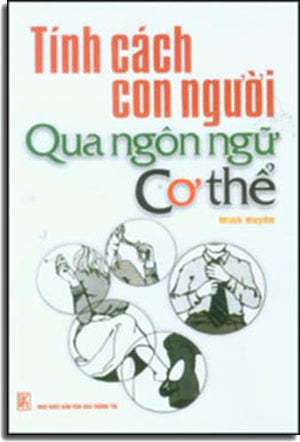 Tính Cách Con Người Qua Ngôn Ngữ Cơ Thể