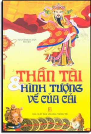 Thần Tài Và Hình Tượng Về Của Cải