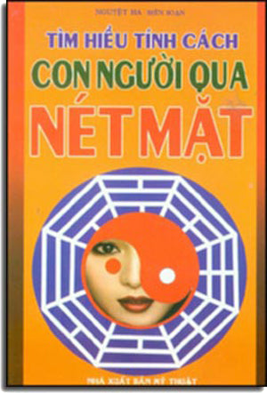 Tìm Hiểu Tính Cách Con Người Qua Nét Mặt