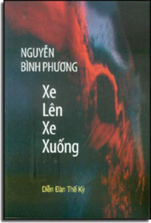 Xe Lên Xe Xuống ( Tiểu Thuyết) .