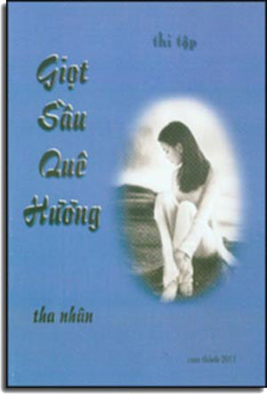 Giọt Sầu Quê Hương ( Thi Tập).