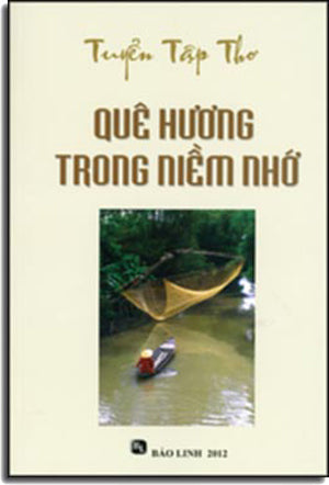 Tuyển Tập Thơ Quê Hương Trong Niềm Nhớ