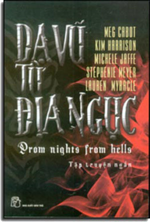 Dạ Vũ Từ Địa Ngục - Prom ights From Hells .