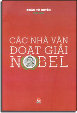 Các Nhà Văn Đoạt Giải Nobel.