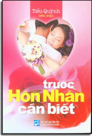 Trước Hôn Nhân Cần Biết .