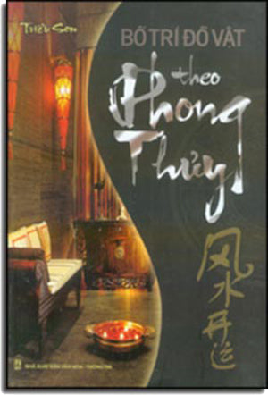 Bố Trí Đồ Vật Theo Phong Thủy