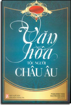 Văn Hóa Tộc Người Châu Âu.