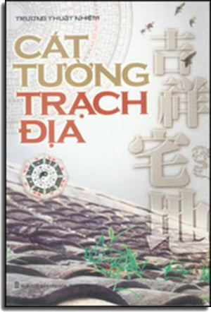 Cát Tường Trạch Địa (Phong Thủy)