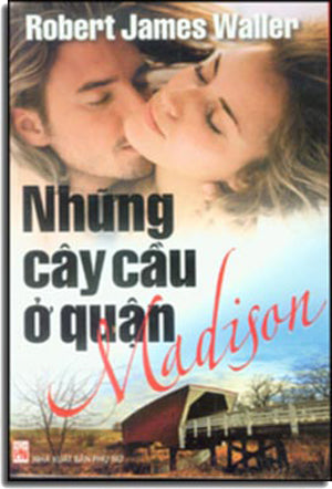 Những Cây Cầu Ở Quận Madison - The Bridges Of Madison County (Những Chiếc Cầu Ở Quận Madison - Những Cái Cầu Ở Quận Madison) . Phụ Nữ