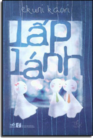 Lấp Lánh - Kirakira Hiraku VH Văn Nghệ (Nhã Nam)