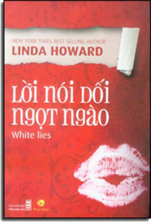 Lời Nói Dối Ngọt Ngào - White Lies .