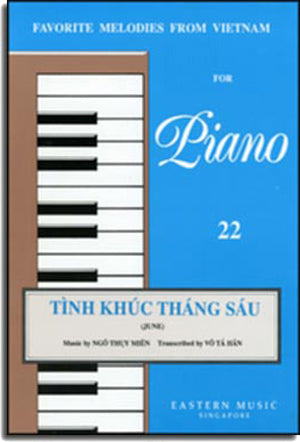 Tình Khúc Tháng Sáu (June) - Favorite Melodies From VietNam For Piano 22.
