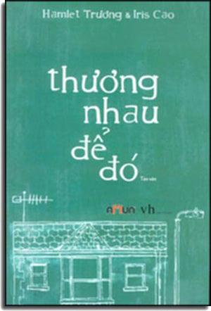 Thương Nhau Để Đó (Tản Văn) (Kèm CD Nhạc) . Văn Học