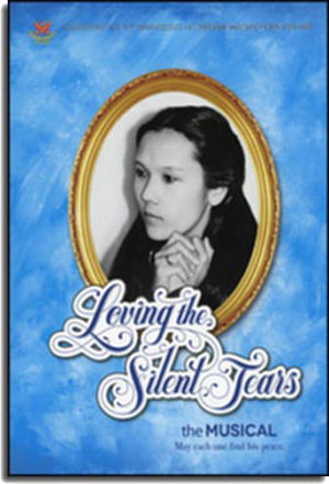 Loving The Silent Tears The Musical