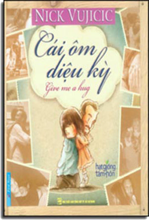 Cái Ôm Diệu Kỳ - Give Me A Hug ( Có Hình Màu Minh Họa)
