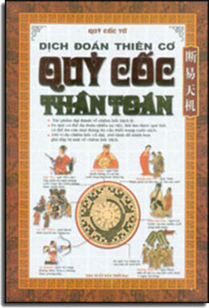 Quỷ Cốc Thần Toán - Dịch Đoán Thiên Cơ (Bìa Cứng) (Quỷ Cốc Tử Thần Toán) .