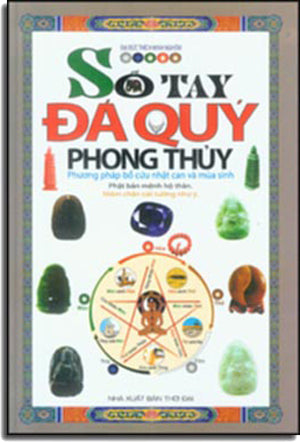 Sổ Tay Đá Quý Phong Thủy (Bìa Cứng, Hình Màu, Giấy Láng, In Đẹp)