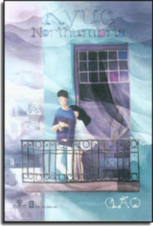 Ký Ức Northumbria ( Tập Truyện Ngắn) Hội Nhà Văn