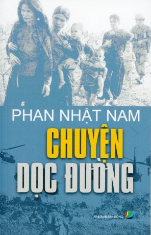 Chuyện Dọc Đường (Truyện Dọc Đường ) Tái Bản