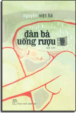 Đàn Bà Uống Rượu (Tạp Văn) .