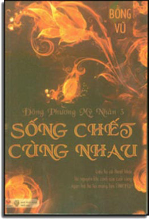 Đông Phương Mỹ Nhân 3 - Sống Chết Cùng Nhau .