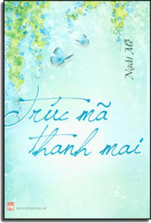 Trúc Mã Thanh Mai .