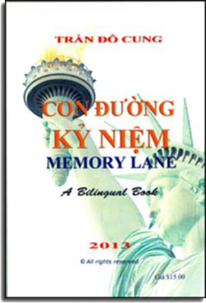 Con Đường Kỷ Niệm / Memory Lane ( A Bilingual English Vietnamese - Song Ngữ Anh Việt)