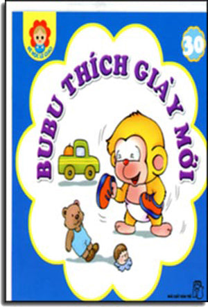 Bé Học Lễ Giáo - Tập 30: BuBu Thích Giày Mới. Trẻ
