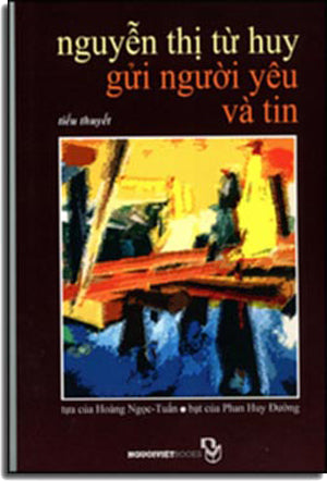 Gửi Người Yêu Và Tin (Gởi Người Yêu Và Tin) . Người Việt