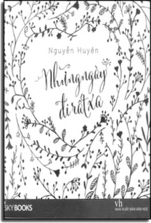 Những Ngày Đi Rất Xa (Tuyển Tập Tản Văn) . Văn Học (AZ)
