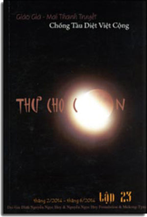 Thư Cho Con Tập 23 - Chống Tàu Diệt Việt Cộng - Tháng 2/ 2014 - Tháng 6/ 2014 (Thơ Cho Con)